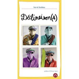 DÉCLINAISONS