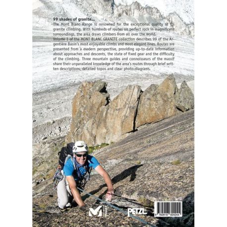 MONT-BLANC GRANITE, A ROCK CLIMBING GUIDE V1 - ARGENTIERE BASIN - UK