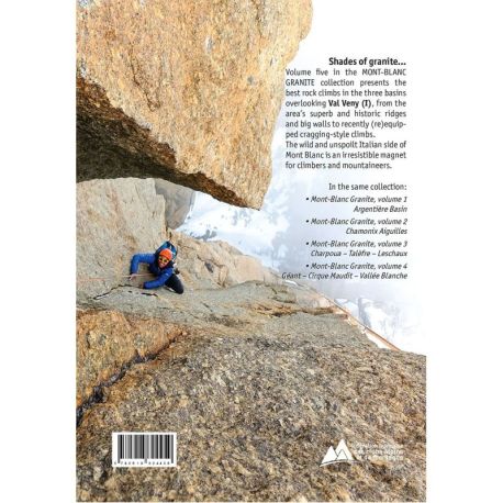 MONT-BLANC GRANITE, A ROCK CLIMBING GUIDE V5 - VAL VENY - UK