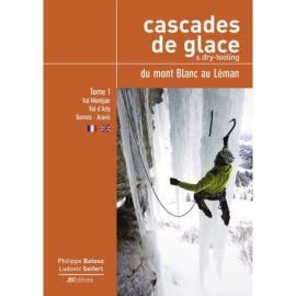 CASCADES DE GLACE ET DRY-TOOLING DU MONT-BLANC AU LÉMAN - T1 - FR-UK