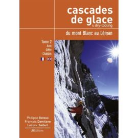 CASCADES DE GLACE ET DRY-TOOLING DU MONT-BLANC AU LÉMAN - T2 - FR-UK