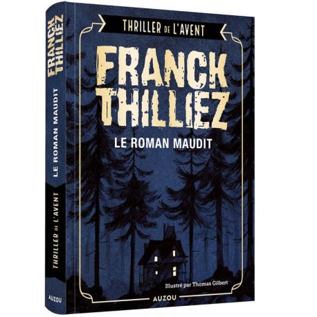THRILLER DE L'AVENT - LE ROMAN MAUDIT - EDITION COLLECTOR