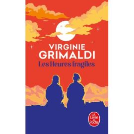 LES HEURES FRAGILES - EDITION POCHE