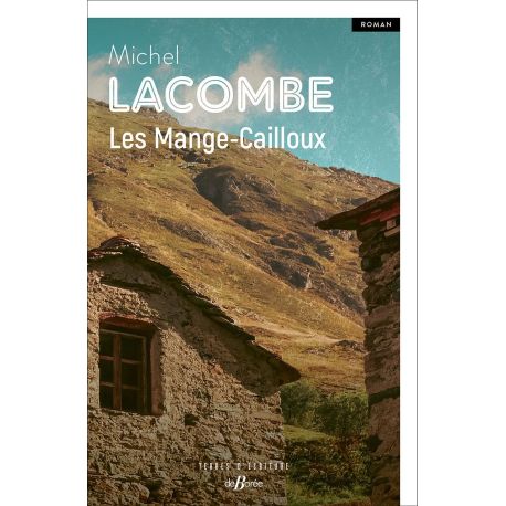 LES MANGE-CAILLOUX