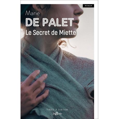 LE SECRET DE MIETTE