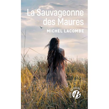 LA SAUVAGEONNE DES MAURES