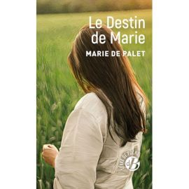 LE DESTIN DE MARIE