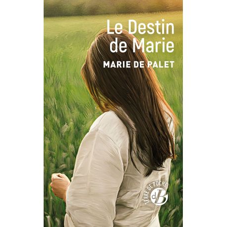 LE DESTIN DE MARIE