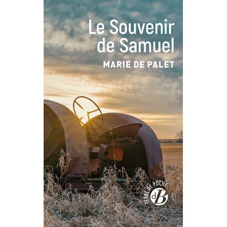 LE SOUVENIR DE SAMUEL