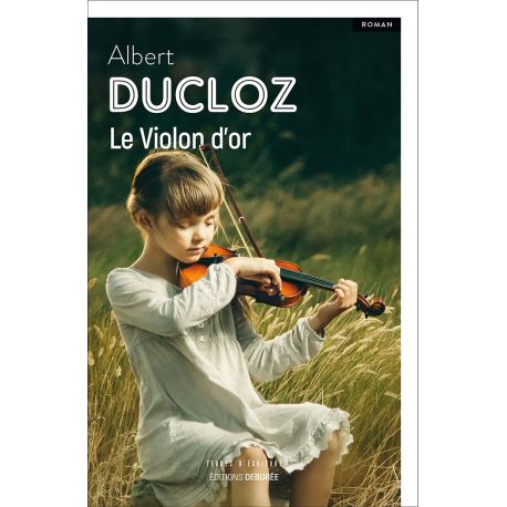 LE VIOLON D'OR