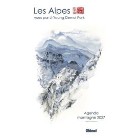 AGENDA MONTAGNE 2027 LES ALPES VUES PAR JI-YOUNG DEMOL