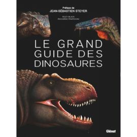 LE GRAND GUIDE DES DINOSAURES