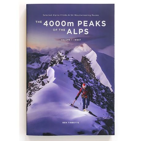 THE 4000M PEAKS OF THE ALPS VOLUME 1 : WEST