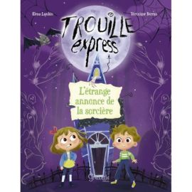 L'ÉTRANGE ANNONCE DE LA SORCIÈRE