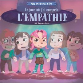 LE JOUR OÙ J'AI COMPRIS L'EMPATHIE
