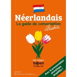 NEERLANDAIS GUIDE DE CONVERSATION ILLUSTRE