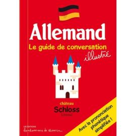ALLEMAND LE GUIDE DE CONVERSATION ILLUSTRÉ