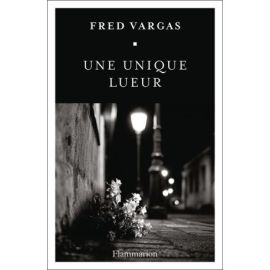 UNE UNIQUE LUEUR