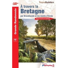 GR37 A TRAVERS LA BRETAGNE, PAR BROCELIANDE ET LES MONTS D'ARREE