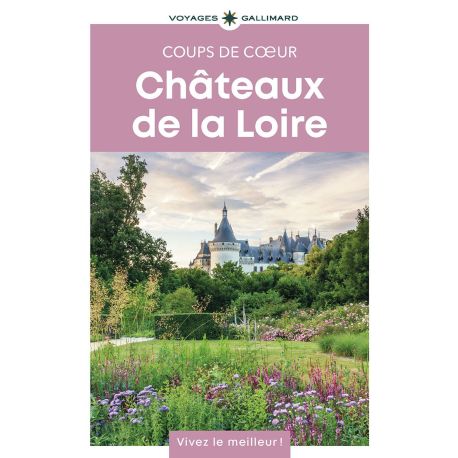 CHATEAUX DE LA LOIRE