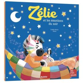 ZELIE ET LES EMOTIONS DU SOIR