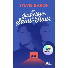 LES JUSTICIERES DE SAINT-FLOUR