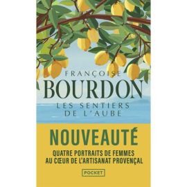 LES SENTIERS DE L'AUBE