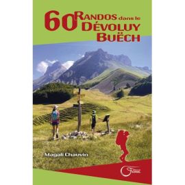 60 RANDOS DANS LE DEVOLUY BUECH