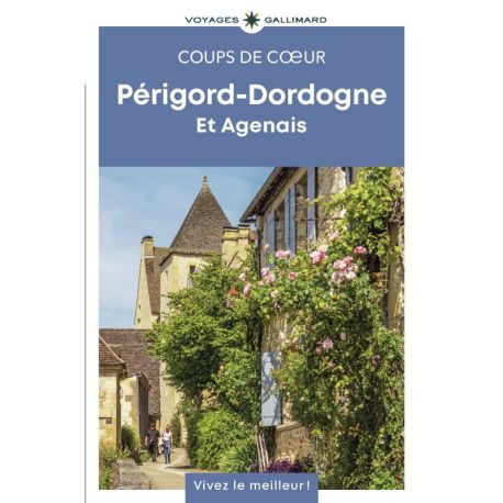 PERIGORD-DORDOGNE ET AGENAIS