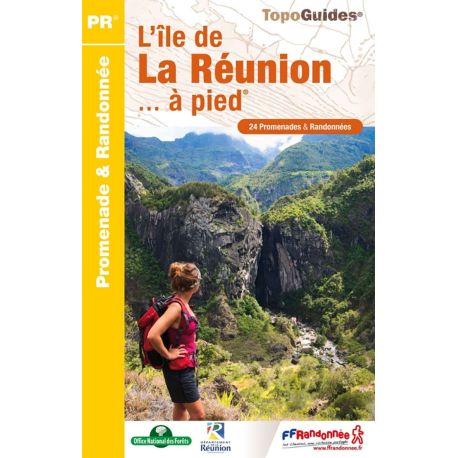 L'ILE DE LA REUNION A PIED P974