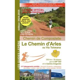 LE CHEMIN D'ARLES OU VIA TOLOSANA 2024-2025