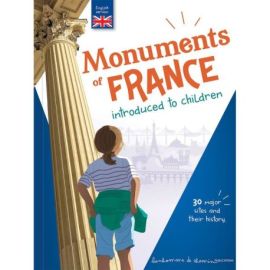 MONUMENTS OF FRANCE INTRODUCED TO CHILDREN