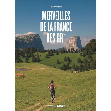 MERVEILLES DE LA FRANCE DES GR®