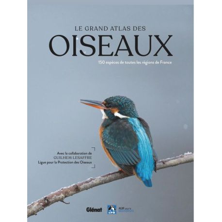 LE GRAND ATLAS DES OISEAUX