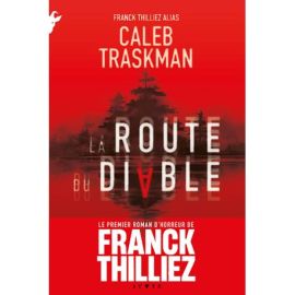 LA ROUTE DU DIABLE