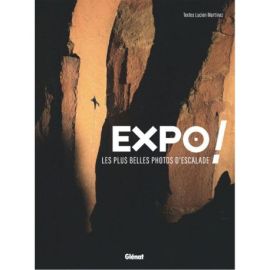 EXPO ! LES PLUS BELLES PHOTOS D'ESCALADE