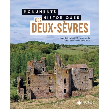 MONUMENTS HISTORIQUES DES DEUX- SEVRES