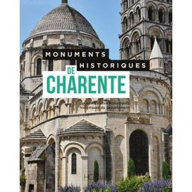 MONUMENTS HISTORIQUES DE CHARENTE