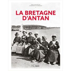 LA BRETAGNE D'ANTAN