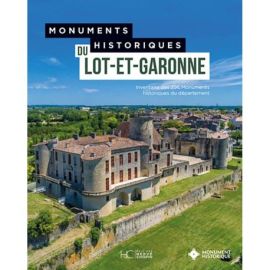 MONUMENTS HISTORIQUES DU LOT-ET- GARONNE