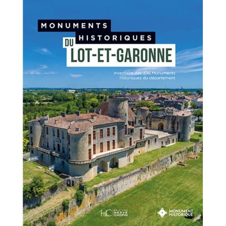 MONUMENTS HISTORIQUES DU LOT-ET- GARONNE