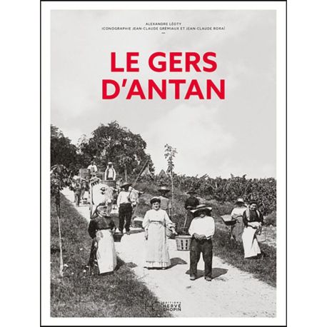 LE GERS D'ANTAN