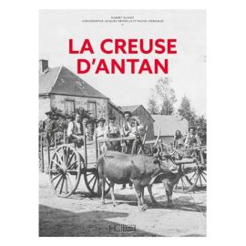 LA CREUSE D'ANTAN