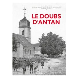 LE DOUBS D'ANTAN