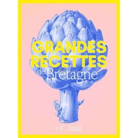 GRANDES RECETTES DE BRETAGNE