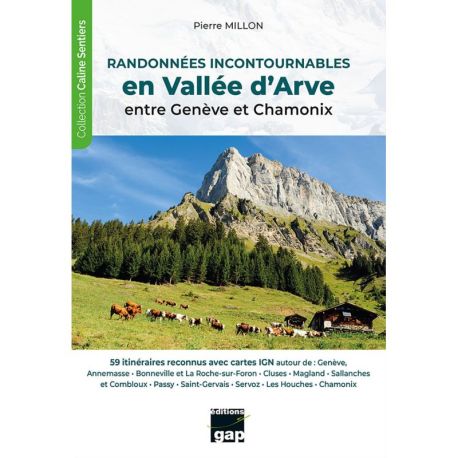 RANDONNEES INCONTOURNABLES EN VALLEE D'ARVE, ENTRE GENEVE ET CHAMONIX