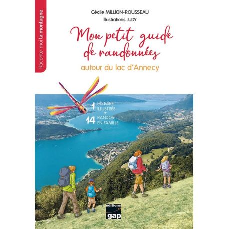 MON PETIT GUIDE DE RANDONNEES AUTOUR DU LAC D'ANNECY