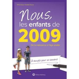 NOUS, LES ENFANTS DE 2009