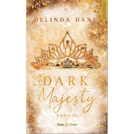 DARK MAJESTY T03 - EDITION POCHE