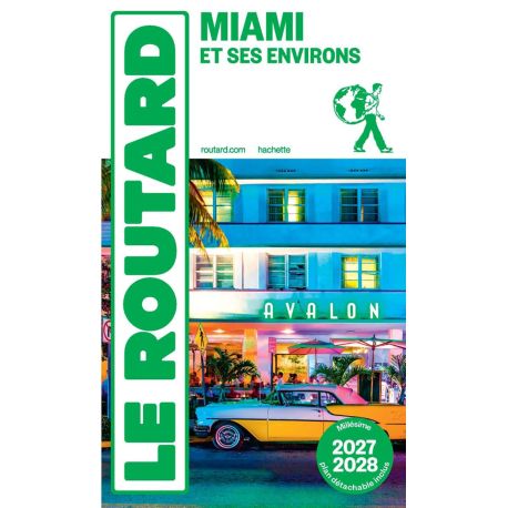 MIAMI 2027/2028 ET SES ENVIRONS